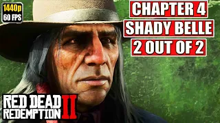 Red Dead Redemption 2 [Chapter 4 Shady Belle] Gameplay Walkthrough [Full Game] No Commentary