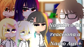💛Nagatoro-San reacciona a Naoto Aus💛//°Emi_Ryuu°//GC//