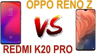 OPPO RENO Z vs REDMI K20 Pro Full Detail Spec Compare, Review, Differences & Price