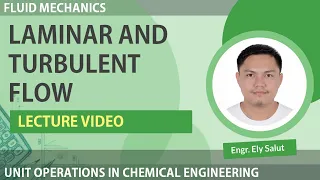 LAMINAR AND TURBULENT FLOW (TAGALOG / FILIPINO) | ENGINEERING FLUID MECHANICS AND HYDRAULICS