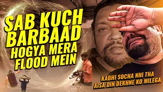 Flood mein mera Sab kuch Barbaad ho Gaya | Flood in Noida | Farm House destroyed in Flood | Tatva K