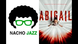 Crítica Abigail - Nacho Jazz