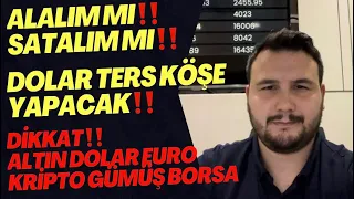 Alalım Mı Satalım Mı‼️Dolar Ters Köşe Yapacak‼️Altın Yorumları.Gümüş Yorumları.Dolar Yorumları.Borsa