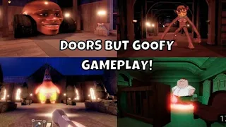 DOORS BUT GOOFY AHH