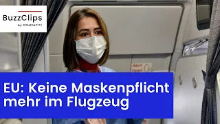 EU: Keine Maskenpflicht mehr im Flugzeug