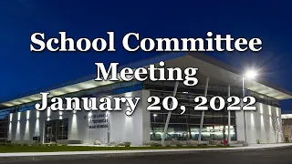 GLTHS School Committee Meeting January 20, 2022