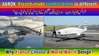 AAROK: French-made combat drone is different. Why France Choose a World War II Design?