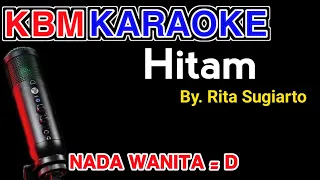 HITAM - Rita Sugiarto | KARAOKE HD