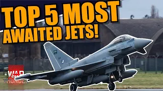 War Thunder - TOP 5 MOST AWAITED JET AIRCRAFT in the GAME!