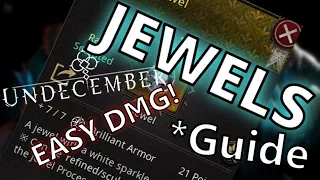 Jewels | Guide | Undecember