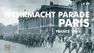 29 #France 1940 ▶ Paris Wehrmacht Parades - Arc de Triomphe Notre-Dame La Tour Eiffel Champs-Élysées