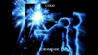 Cold-Crossfade spedup