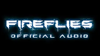 La P'tite Fumée - Fireflies [Official Audio]
