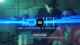 Udo Lindenberg x Apache 207 - Komet (MARBAS CLUB REMIX)