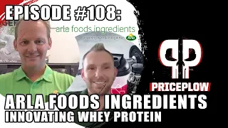 Whey Protein Innovation with Arla Foods Ingredients | Episode 108