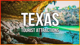 10 Top Rated Tourist Attractions in Texas