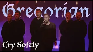 Gregorian feat. Narcis— Cry Softly (LIVE, 2016)