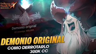 ¿COMO DERROTAR al "DEMONIO ORIGINAL" en la HISTORIA? Capítulos 554, 562 y 563 | 7DS: Grand Cross