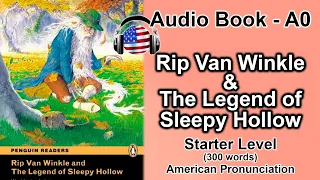 Starter 300w_Rip Van Winkle and The Legend of Sleepy Hollow_American Pronunciation