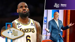 The Lakers Aren’t Going to Trade LeBron Right? Right?...Right??? | The Rich Eisen Show