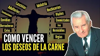 Como vencer los deseos de la carne - Yiye Avila Predicacion