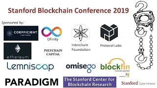 Stanford Blockchain Conference 2019 - Day 2