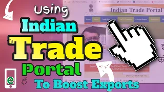 How to use Indian Trade Portal to boost your exports / imports business with no cost (In Hindi)