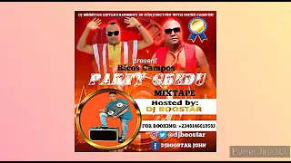 Ricos Campos x Dj Boostar (Party gbedu mix) DJ BOOSTAR #music #djs #mixtape #cotonou #naijamusic