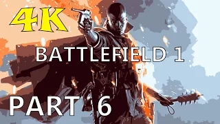 Battlefield 1 4K DX12 PC Gameplay Part 6