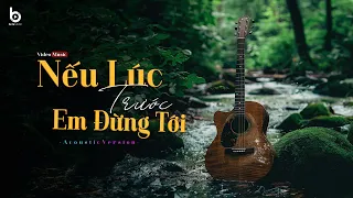 Nhạc Acoustic Guitar 8x9x Hay Nhất Mọi Thời Đại - Top Hit Acoustic Nhẹ Nhàng Thư Giãn Gây Nghiện