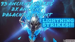 93 Ancient Shards for Dalach, multiple Lightning Strikes! | RAID Shadow Legends
