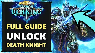 How To Unlock Death Knight Class In Hearthstone Guide | Completing March Of the Lich King Prologue