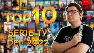 TOP 10 SERIE TV DEL 2022