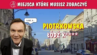 ŁÓDŹ ULICA PIOTRKOWSKA, CO ZOBACZYĆ. ŚLEPY MAKS, KRÓLOWIE BAWEŁNY I PAŁACE FABRYKANTÓW. ATRAKCJE