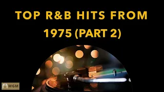 1975 Part 2 - #1 R&B Hits From 1975