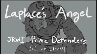Laplace's Angel || JRWI: Prime Defenders animatic