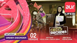 Comedy Drama | Order Disorder | Dulha | Episode 02 | Sitcom | aur Life Exclusive