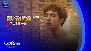 Eurovision 2024: National Selections - My Top 25 (🇦🇱🇨🇿🇪🇪🇮🇹🇲🇹🇪🇸🇺🇦)