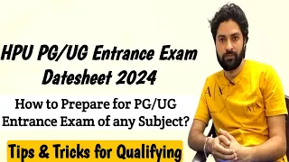 HPU UG/PG Entrance Exam 2024 | How to Prepare? Tips & Tricks for Qualifying |