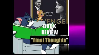 Tom Bower Book Review: REVENGE  "Final Thoughts"