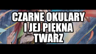 Kumi - Czarne okulary i jej piękna twarz | NIGHTCORE |