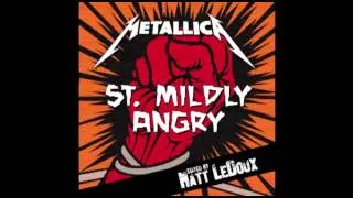 Metallica - St. Mildly Angry - Dirtiest Window (edited by Matt LeDoux)