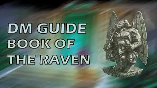 Book of the Raven | Candlekeep Mysteries | DMs Guide