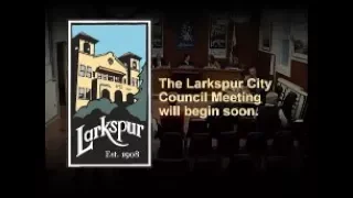 Larkspur City Council April 4, 2018