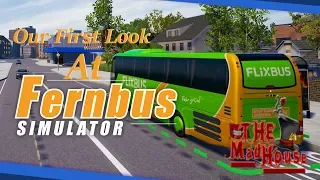 Fernbus Simulator Our First Look