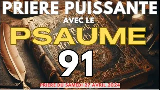 PRIERE DU SAMEDI MATIN 27 AVRIL 2024 AVEC ÉVANGILE DU JOUR ET PSAUME