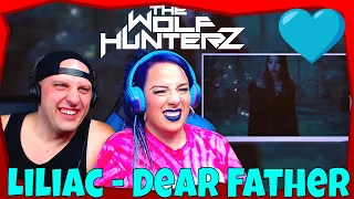 Liliac - Dear Father [Official Music Video] THE WOLF HUNTERZ Reactions