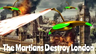 The Martians Destroy London "The War of the Worlds" HG Wells 2022 My Animated Short Movie