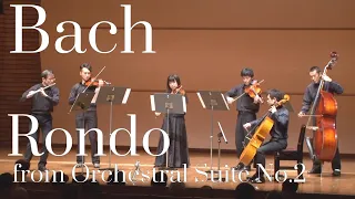 J.S. Bach ”Rondo” from Orchestral Suite No.2 in B minor, BWV 1067 _ バッハ 「ロンド」