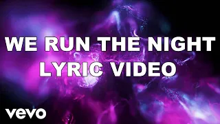 Havana Brown - We Run The Night ft. Hooligan Hefs [Teddy Cream Remix] (Lyric Video)